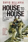 HOUSE TO HOUSE A TALE OF MODERN WAR