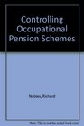 Controlling Occupational Pension Schemes