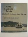 Early maritime artists of the Pacific Northwest coast 17411841