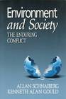Environment and Society the Enduring Conflict