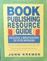 Book Publishing A Bibliography and Resource Guide