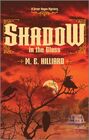 Shadow in the Glass (Greer Hogan, Bk 2)
