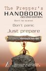 The Prepper's Handbook - Second Edition: A Guide To Surviving On Your Own (The Survival Triangle Series)