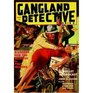 Gangland Detective Stories  September 1940