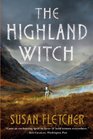 The Highland Witch A Novel