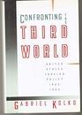 CONFRONTING THE THIRD WORLD