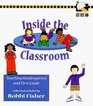 Inside the Classroom  Teaching Kindergarten and First Grade
