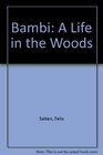 Bambi A Life in the Woods