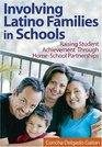 Involving Latino Families in Schools  Raising Student Achievement Through HomeSchool Partnerships