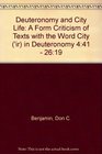 Deuteronomy and City Life A Form Criticism of Texts With the Word City