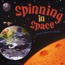 Spinning In Space A Book About The Planets