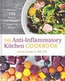 The Anti-Inflammatory Kitchen Cookbook: More Than 100 Healing, Low-Histamine, Gluten-Free Recipes