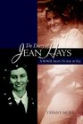 The Diary of Jean Hays: A WWII  Army Nurse in Fiji