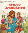 Where Jesus Lived