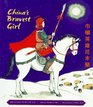 China's Bravest Girl: The Legend of Hua Mu Lan