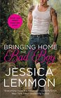 Bringing Home the Bad Boy (Second Chance, Bk 1)