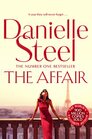 The Affair A compulsive story of love scandal and family from the billioncopy bestseller