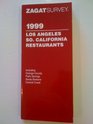 Zagat Los Angeles Restaraunt Guide 1999