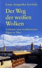 Der Weg der weien Wolken