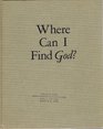 Where can I find God