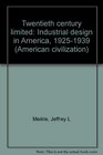 Twentieth century limited Industrial design in America 19251939