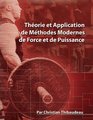 Theorie et Application de Methodes de Force et de Puissance  Methodes Modernes pour Developper une SuperForce