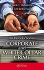 An Introduction to Corporate and White Collar Crime
