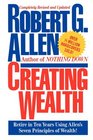Creating Wealth Retire in Ten Years Using Allen's Seven Principles