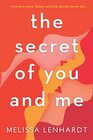 The Secret of You and Me