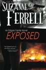 Exposed (The Edgars Family Novels) (Volume 5)