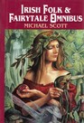 Irish Folk and Fairy Tale Omnibus