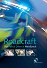 Roadcraft The Police Driver's Handbook