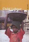 Just the Facts Child Labour