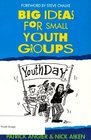 Big Ideas for Small Youth Groups