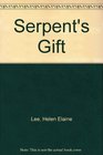 The Serpent's Gift