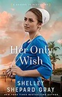 Her Only Wish (A Season in Pinecraft, Bk 2)