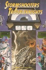 Stormshooters and Troubleknights (Paranoia / Torg: the Possibility Wars)
