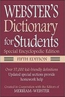 Webster's Dictionary for Students Special Encyclopedic Fifth Edition