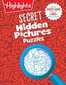 Secret Hidden Pictures Puzzles (Highlights?  Secret Puzzle Books)