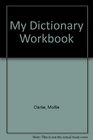 My Dictionary Workbook