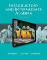 Introductory and Intermediate Algebra Plus NEW MyMathLab with Pearson eText  Access Card Package