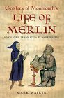 GEOFFREY OF MONMOUTH'S LIFE OF MERLIN