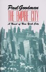 The Empire City A Novel of New York City