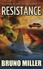 Resistance A PostApocalyptic Survival series