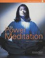 The Power of Meditation A Guide to Relieving Stress and Energizing the Mind