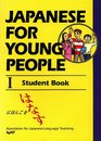 Japanese for Young People I Student Book