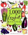 1,000 Lowfat Recipes