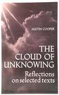 The Cloud of Unknowing Reflections on Selected Texts
