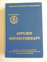 Applied Physiotherapy  Practical Clinical Applications With