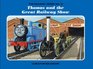 Thomas and the Great Railway Show